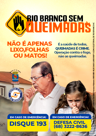 Campanha contra queimadas prefeitura de Rio Branco